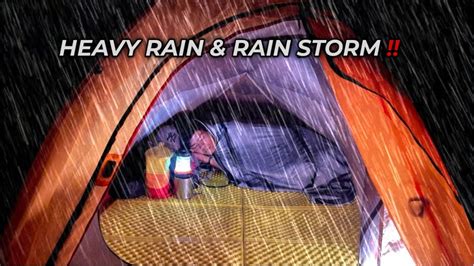 Camping Solo During Heavy Non Stop Thunderstorm Rain Struggle To