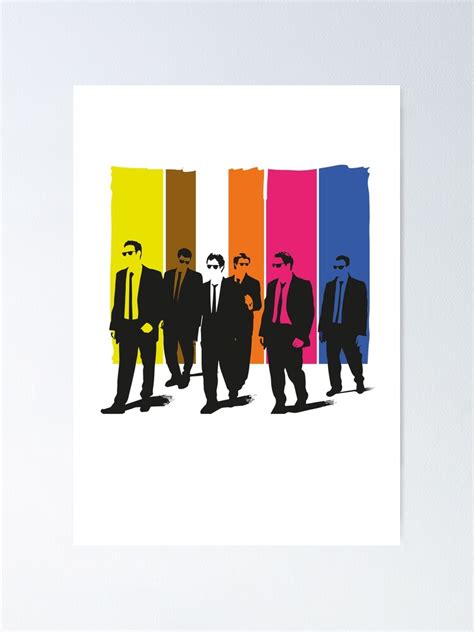 "Reservoir Dogs, mr pink, mr blonde, mr orange, mr white" Poster for ...