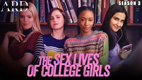 The Sex Lives Of College Girls Season Release Date And Other Updates