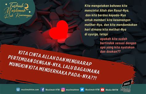 Kita Cinta Allah Dan Mengharap Pertemuan Dengan Nya Lalu Bagaimana