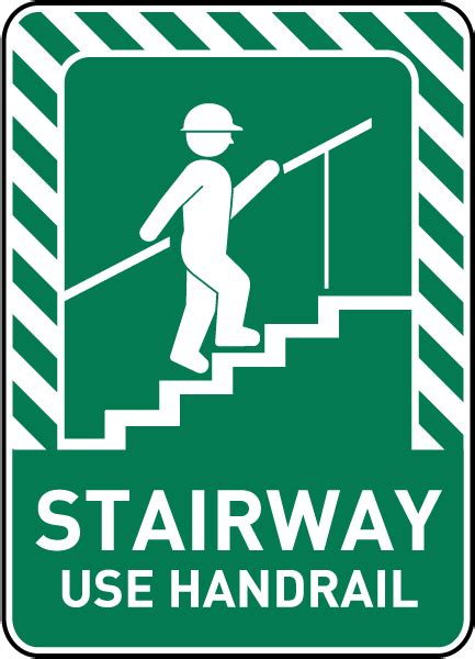 Stairway Use Handrail Sign - Save 10% Instantly