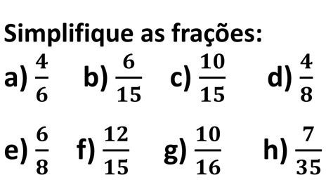 Simplifique As Frações Abaixo FDPLEARN