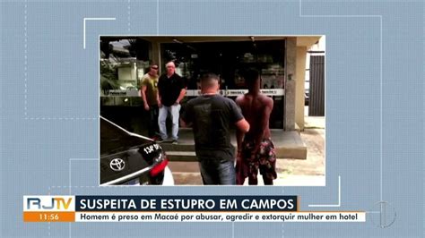 Homem é preso em Macaé RJ por abuso agressão e extorsão de