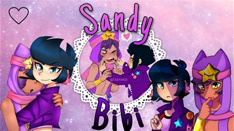 Sandy X Bibi Tribute Wrap Me In Plastic Brawl Stars Youtube