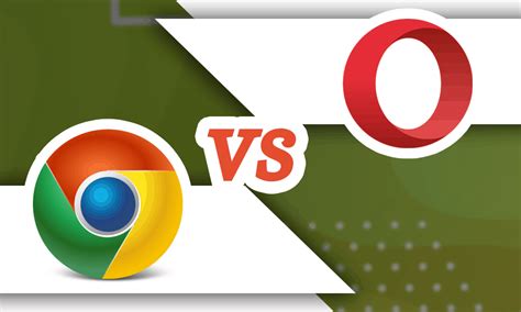 opera  chrome       browser