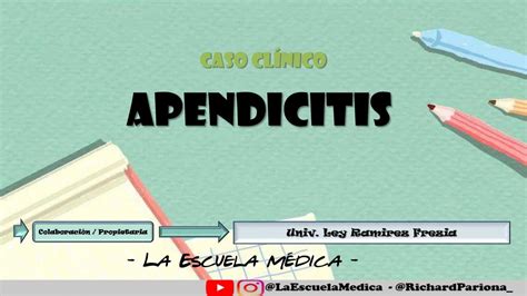 APENDICITIS CASO CLINICO Dr Paolo Rafael F M UDocz