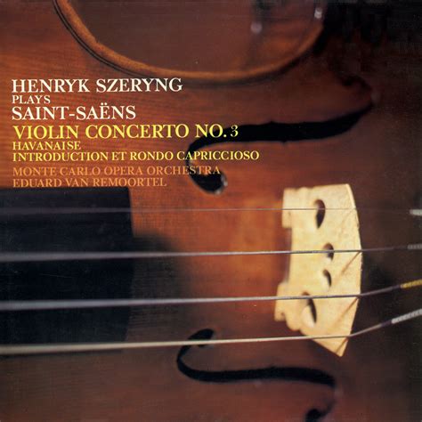 Henryk Szeryng Orchestre National de l Opéra de Monte Carlo Eduard