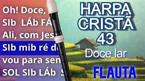 Harpa Crist Doce Lar Cifra Mel Dica Youtube