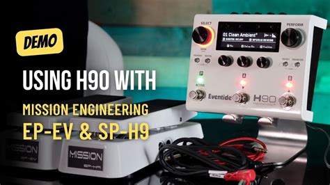 Using The Eventide H Pedal With Mission Engineering Expression Pedals