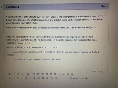 Solved Question 11 3 Pts A Hash Function H Is Defined As