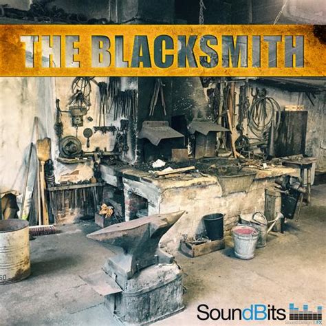 The Blacksmith Sound Effects | Pro Sound Effects