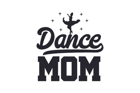 Dance Mom Svg Cut File By Creative Fabrica Crafts · Creative Fabrica