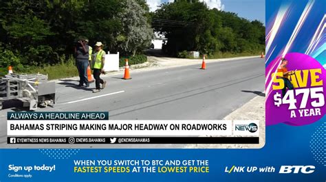 Bahamas Striping Making Major Headway On Roadworks Eye Witness News