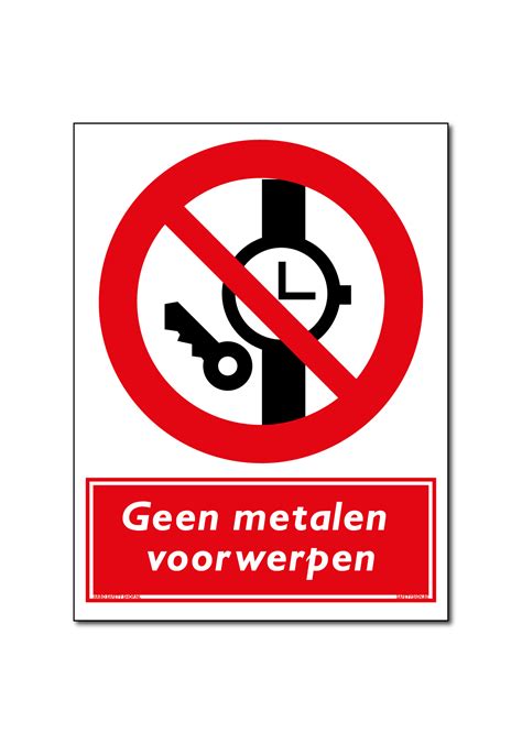 Verbods Bord Geen Metalen Voorwerpen Mijnnaamplaat Be