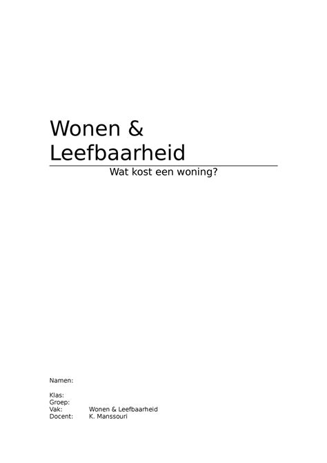 Opdracht Wat Kost Een Woning In Amsterdam Wonen Leefbaarheid Wat