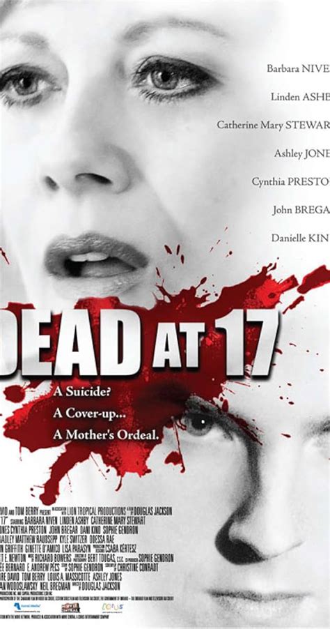 Dead At 17 Tv Movie 2008 Full Cast And Crew Imdb