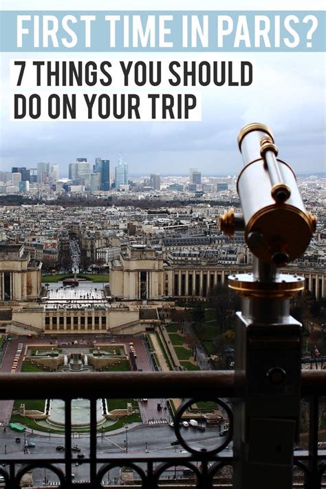 First Time In Paris 7 Things You Should Do Paris Travel Paris