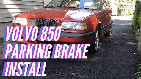 Volvo 850 Parking Brake Install Repair YouTube