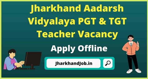 Jharkhand Aadarsh Vidyalaya Pgt And Tgt Teacher Vacancy 2023 Apply Offline