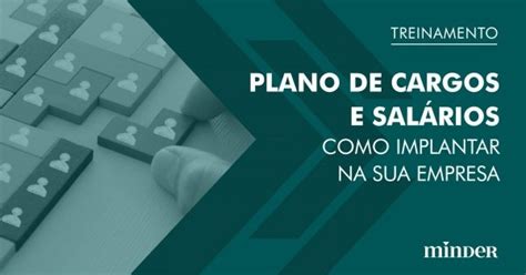 Plano de Cargos e Salários Como implantar na sua empresa em São Paulo