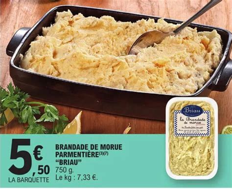 Promo Brandade De Morue Parmenti Re Briau Chez E Leclerc