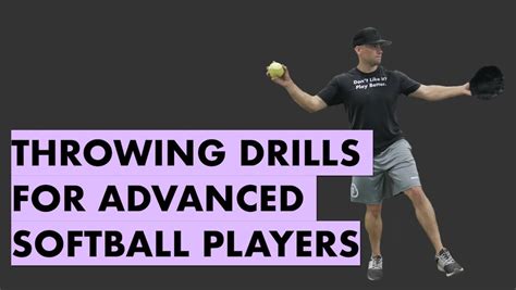 Softball Throwing Drills for Advanced Players