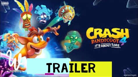 Crash Bandicoot 4 Its About Time Announcement Trailer PS4 2020