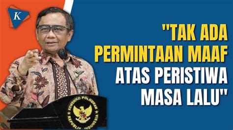 Mahfud MD Klaim Pelanggaran HAM Berat Masa Lalu Tidak Bisa Ditambah