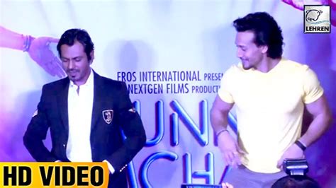 Nawazuddin Siddiqui S HILARIOUS Dance With Tiger Shroff Video Dailymotion