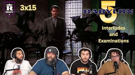 Babylon 5 Newbies React To 3x15 Interludes And Examinations First