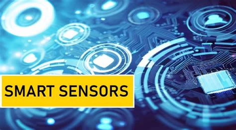 What is Smart Sensor? - Electronics World News