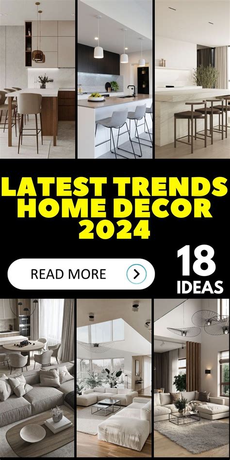 18 Ideas Latest Home Decor Trends 2024 Insights From A Us Interior