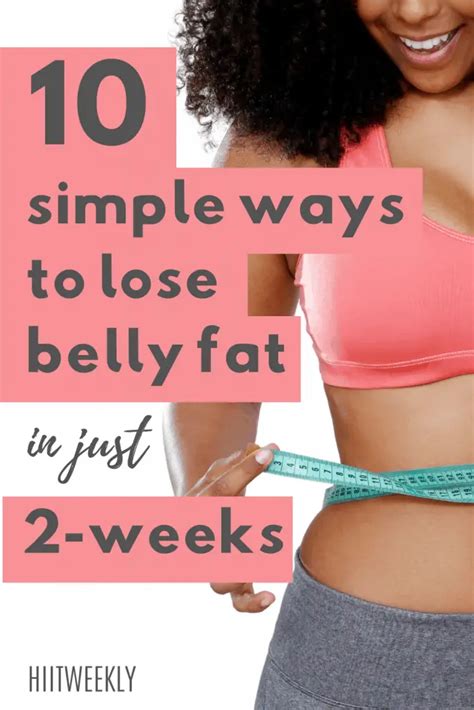 How To Lose Belly Fat In 2 Weeks Easily With These 10 Tips Hiit Weekly