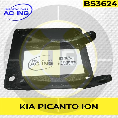 BASE COMPRESOR KIA PICANTO ION REF BS3624 IMPORTACIONES AC ING