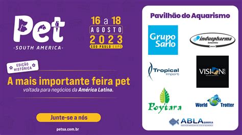 Vem aí a Feira PET South America 2023 ABLAquariofilia