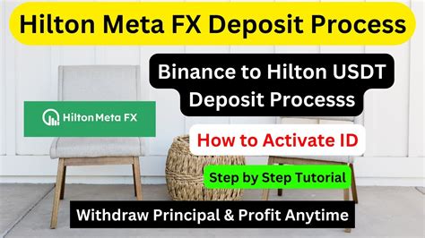 Hilton Meta FX Live USDT Deposit Process From Binance How To Active