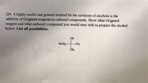 Solved A highly useful and general method for the synthesis | Chegg.com