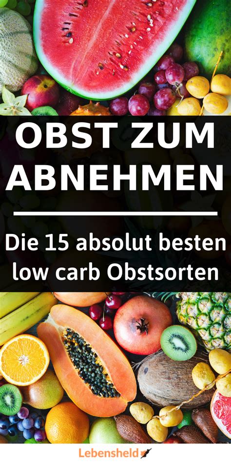 Low Carb Obst Das Kannst Du Ohne Bedenken Essen Obst Zum Abnehmen