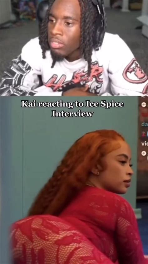 KAI CENAT REACTS TO ICE SPICE