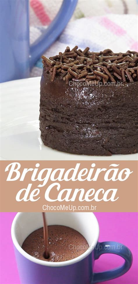 Pudim Brigadeirão De Caneca Receitas Chocomeup