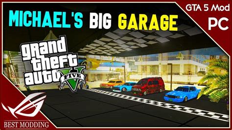 GTA 5 Michael S Big Garage With Modified Cars Bikes Luxury