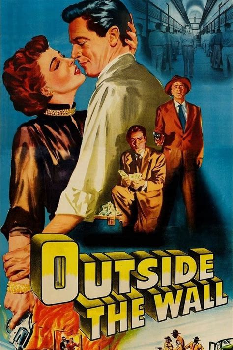 Outside the Wall (1950) - Posters — The Movie Database (TMDB)