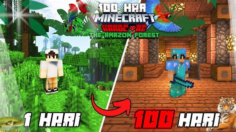 100 Hari Di Minecraft Hardcore Jungle The Amazon Forest YouTube