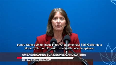 Ambasadoarea Sua Despre Candidatura Lui Klaus Iohannis La Nato Youtube