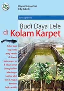 Buku Budidaya Lele Di Kolam Karpet Penebar Swadaya