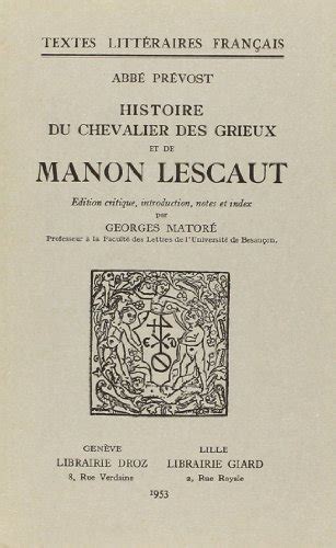 Histoire Du Chevalier Des Grieux Et De Manon Lescaut Georges Mator By