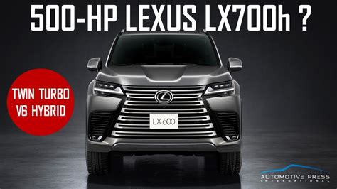 500 HP LEXUS LX700h COMING IN 2024 WITH HYBRID TWIN TURBO V6 ENGINE