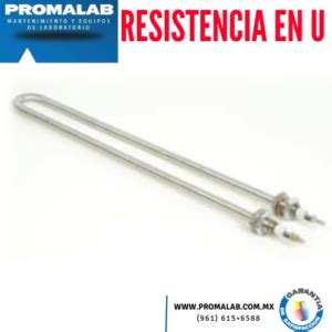 Resistencia En U Para Autoclave Promalab