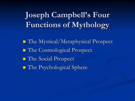 Ppt Joseph Campbells Four Functions Of Mythology Powerpoint