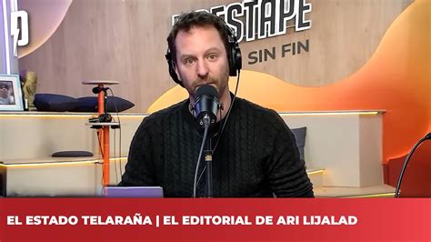 El Estado telaraña El editorial de Ari Lijalad YouTube